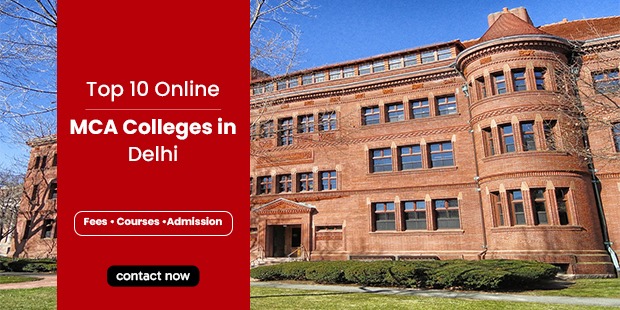 Top Online MCA Colleges in Delhi