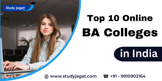 Top Online BA Colleges in India