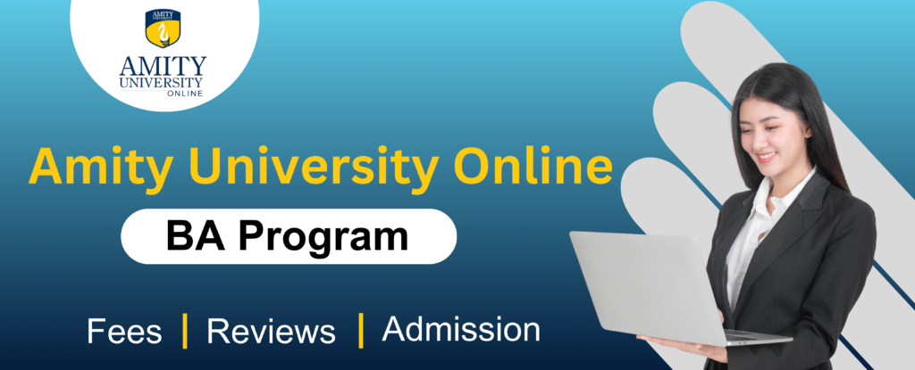 Amity University Online BA Admission