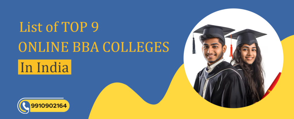 List Of Top 9 Online BBA Colleges in India