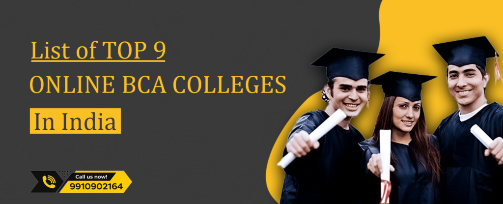 List of Top Online BCA Colleges in India