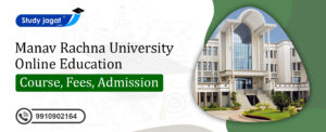 Manav Rachna University Online Education Admission