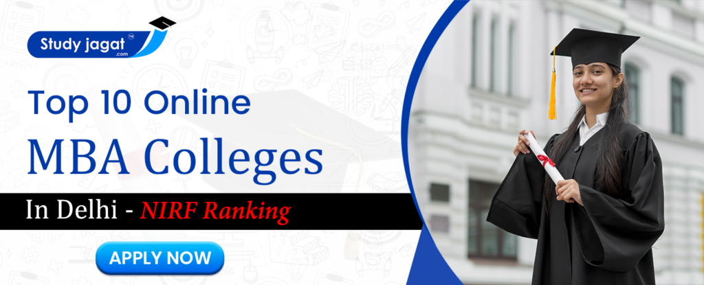 Top 10 Online MBA Colleges in Delhi - NIRF Ranking