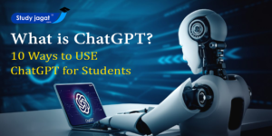 What Is ChatGPT - 10 Ways to USE ChatGPT for Students